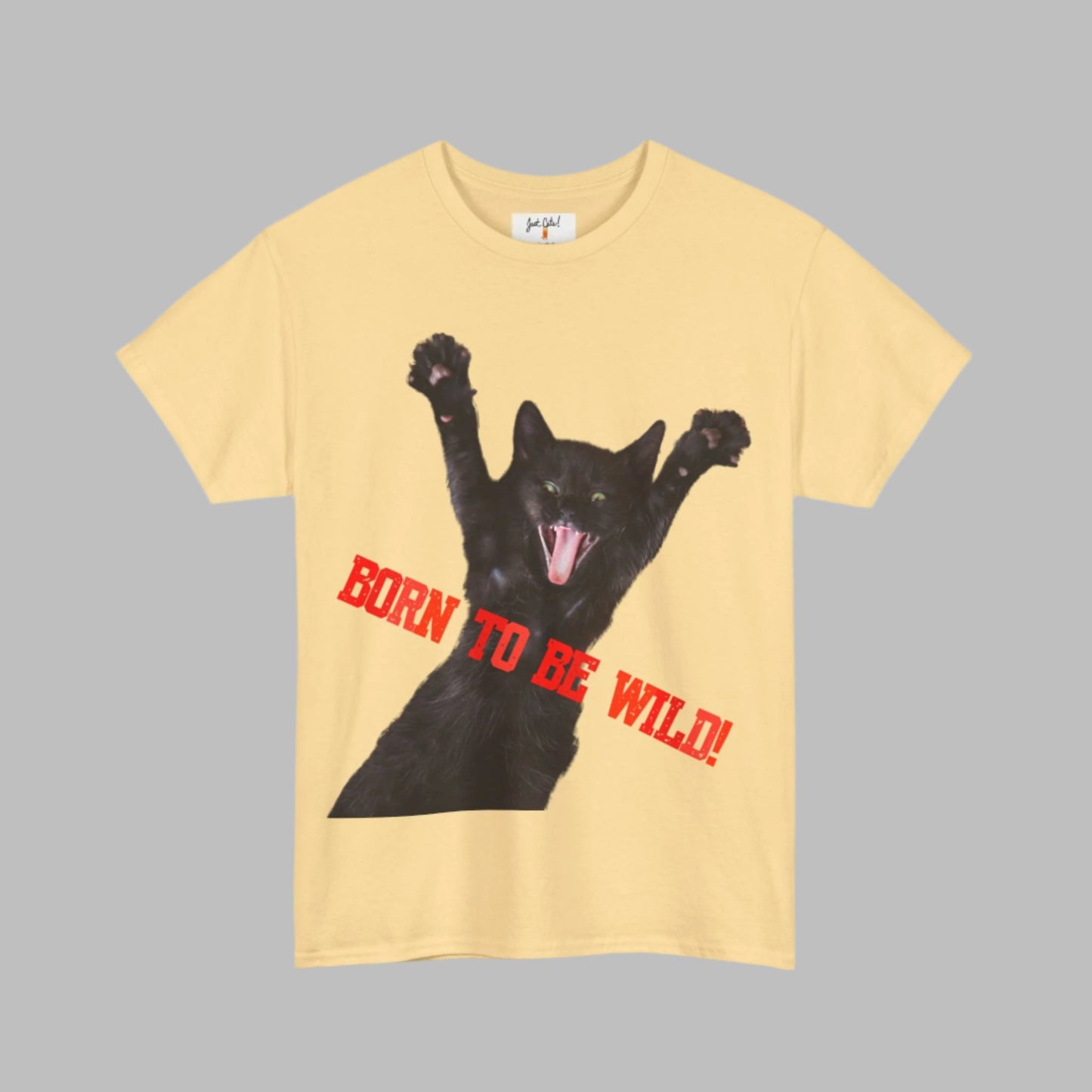 "Born to be Wild" Unisex Heavy Cotton Tee