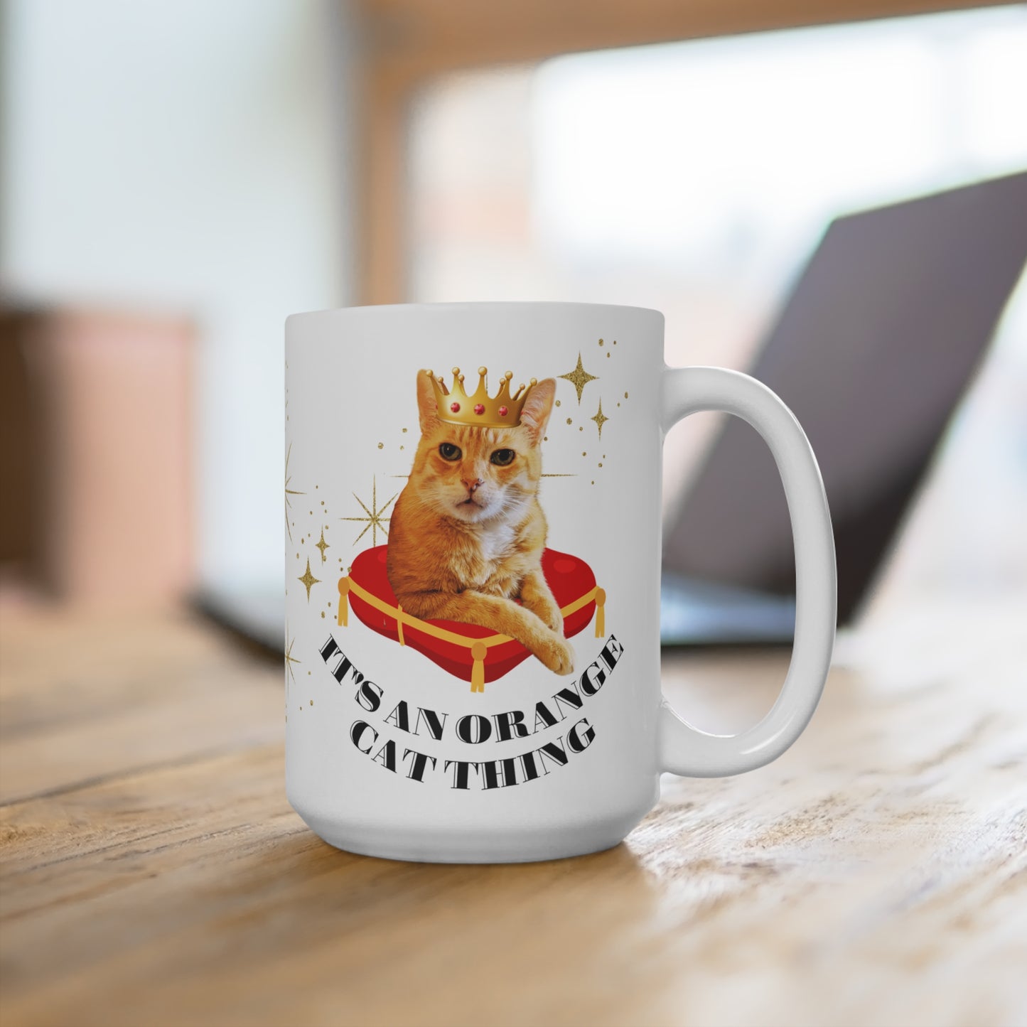 "It's an Orange Cat Thing" 15oz Mug